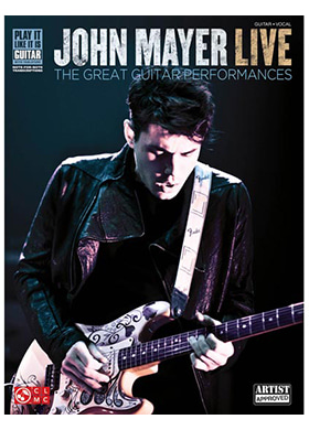 Cherry Lane Music John Mayer Live The Great Guitar Performances 체리 레인 뮤직 존 메이어 라이브 더 그레이트 기타 퍼포먼스